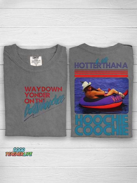 Hotter Than A Hoochie Coochie Casual Print T-shirt