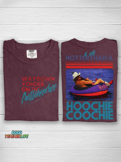 Hotter Than A Hoochie Coochie Casual Print T-shirt
