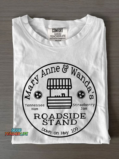 Mary Anne & Wanda's Roadside Stand Cute Country Country Music Casual Print T-shirt