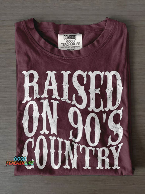 Raised On 90s Country Casual Print T-shirt