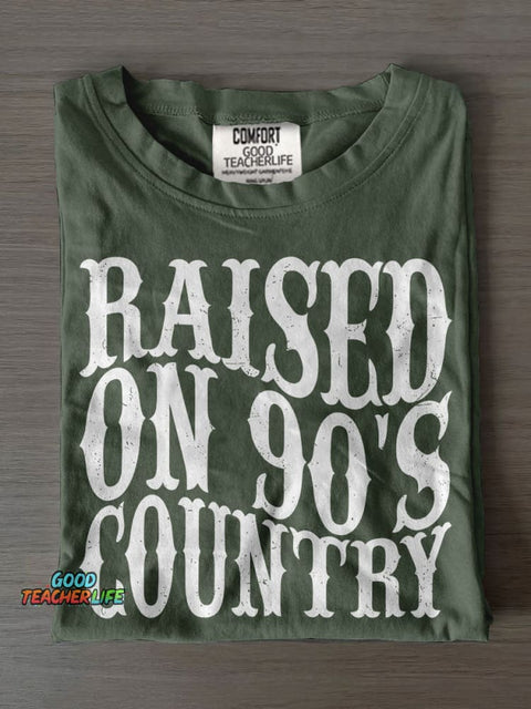 Raised On 90s Country Casual Print T-shirt