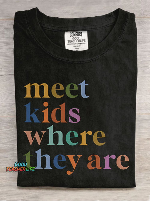 Meet Kids Where They Are Teacher Casual Print T-shirt