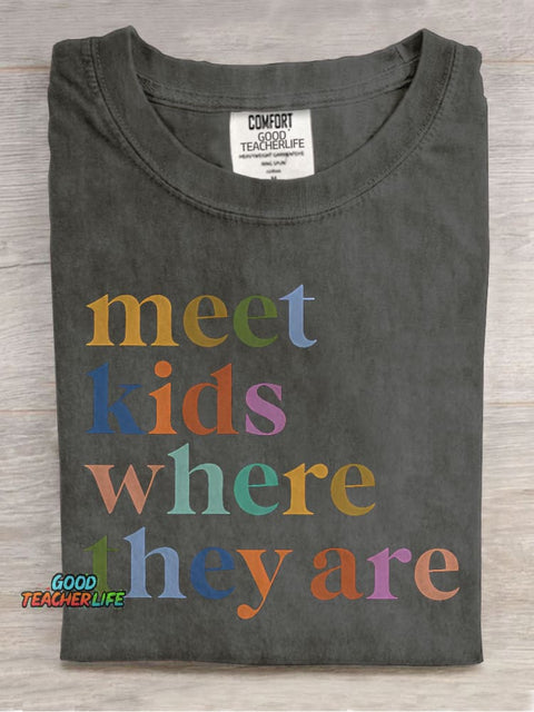Meet Kids Where They Are Teacher Casual Print T-shirt