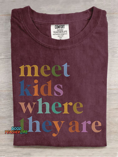 Meet Kids Where They Are Teacher Casual Print T-shirt
