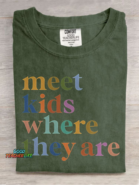Meet Kids Where They Are Teacher Casual Print T-shirt