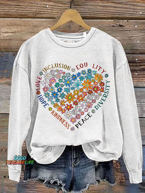 Love Inclusion Equality Teacher Print Casual Sweatshirt