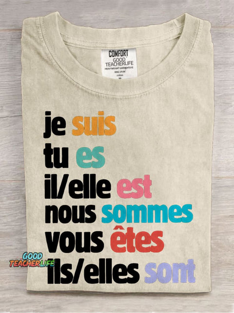 Je Suis Tu Es French Teacher Casual Print T-shirt