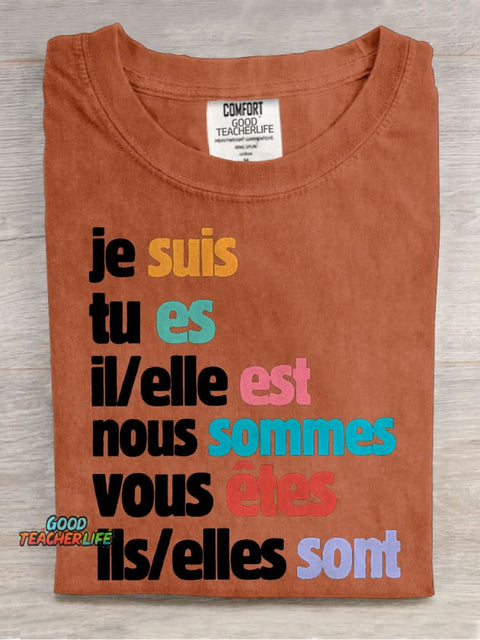 Je Suis Tu Es French Teacher Casual Print T-shirt