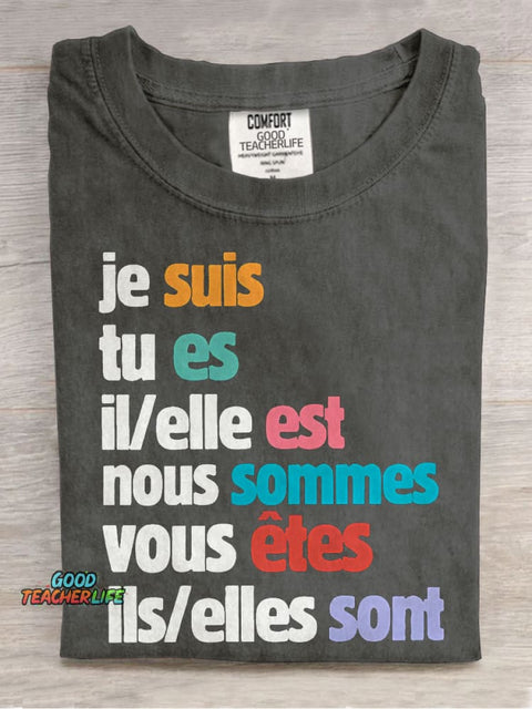 Je Suis Tu Es French Teacher Casual Print T-shirt
