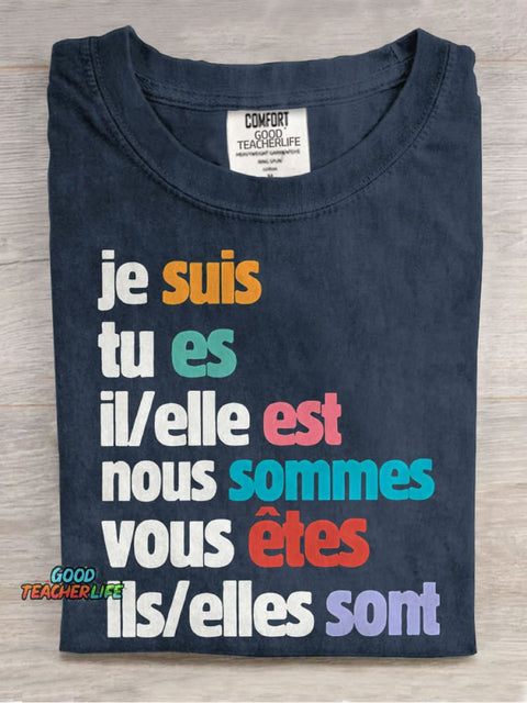 Je Suis Tu Es French Teacher Casual Print T-shirt