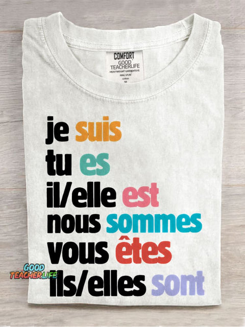 Je Suis Tu Es French Teacher Casual Print T-shirt