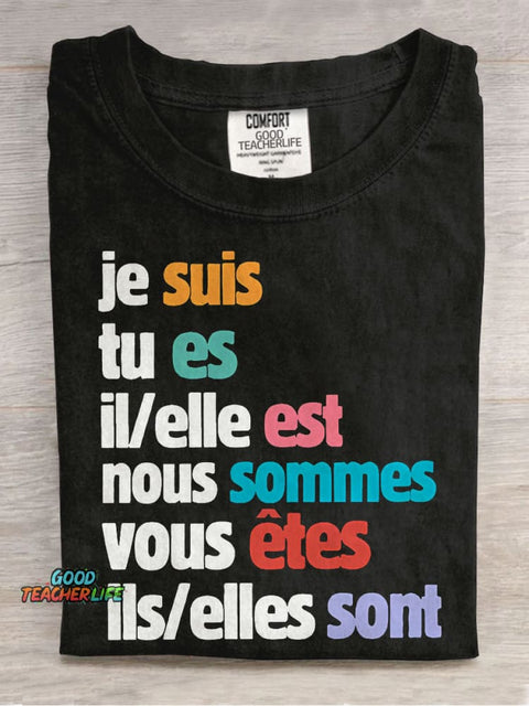 Je Suis Tu Es French Teacher Casual Print T-shirt