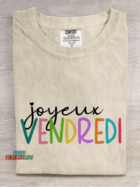 Joyeux Vendredi French Teacher Casual Print T-shirt