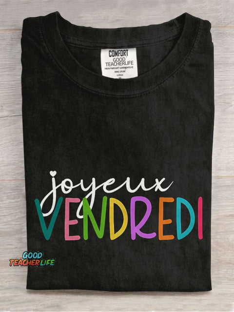 Joyeux Vendredi French Teacher Casual Print T-shirt