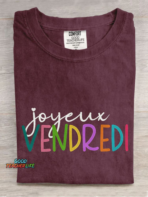 Joyeux Vendredi French Teacher Casual Print T-shirt