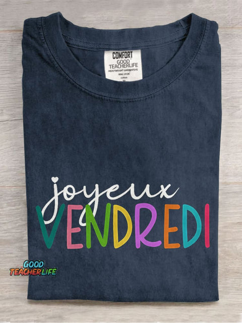 Joyeux Vendredi French Teacher Casual Print T-shirt