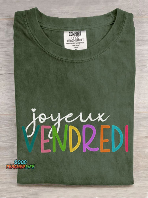 Joyeux Vendredi French Teacher Casual Print T-shirt