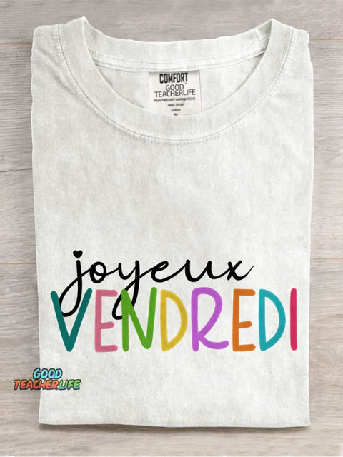 Joyeux Vendredi French Teacher Casual Print T-shirt