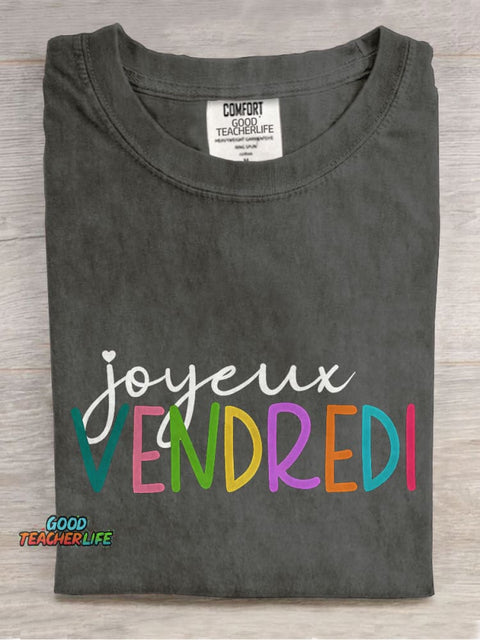 Joyeux Vendredi French Teacher Casual Print T-shirt
