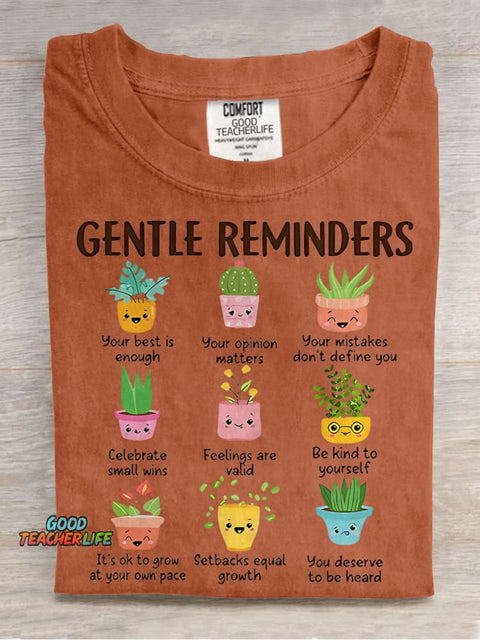 Gentle Reminders Cactus Mental Health Comfort Teacher Casual Print T-shirt