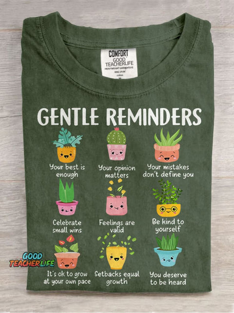 Gentle Reminders Cactus Mental Health Comfort Teacher Casual Print T-shirt