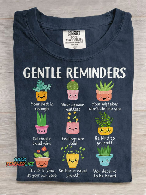 Gentle Reminders Cactus Mental Health Comfort Teacher Casual Print T-shirt