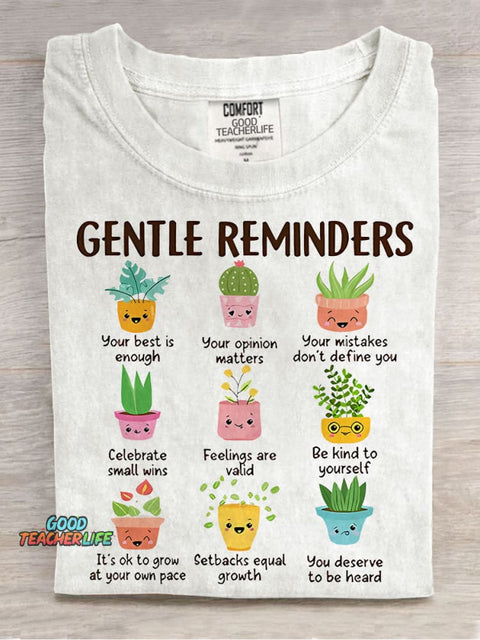 Gentle Reminders Cactus Mental Health Comfort Teacher Casual Print T-shirt