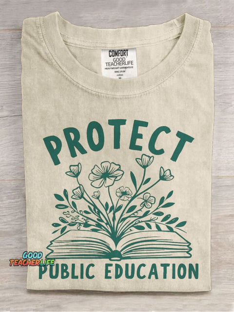 Protect Public Schools Education Activist Liberal Political Teaching Casual Print T-shirt