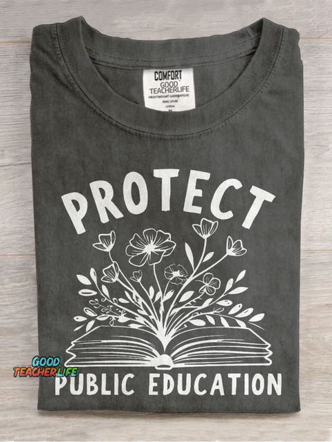 Protect Public Schools Education Activist Liberal Political Teaching Casual Print T-shirt