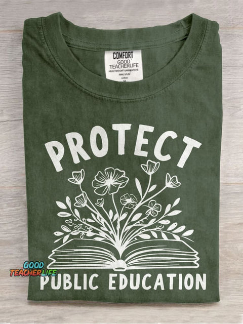 Protect Public Schools Education Activist Liberal Political Teaching Casual Print T-shirt