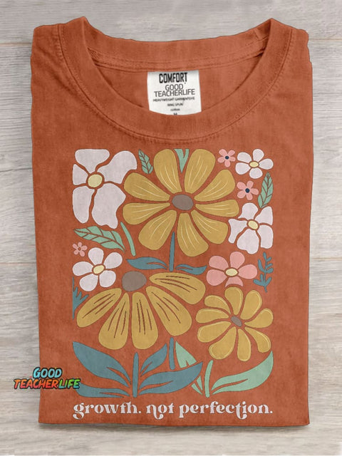 Mental Health Special Education Teacher Growth Not Perfection Casual Print T-shirt