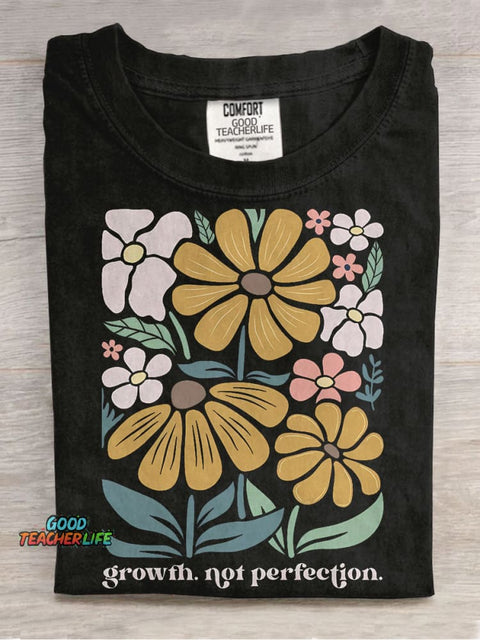 Mental Health Special Education Teacher Growth Not Perfection Casual Print T-shirt
