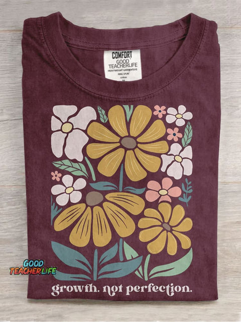 Mental Health Special Education Teacher Growth Not Perfection Casual Print T-shirt