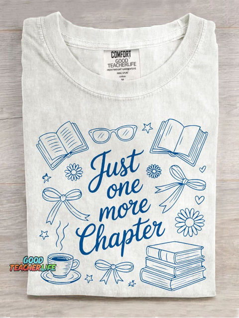 Just One More Chapter Book Lover Casual Print T-shirt