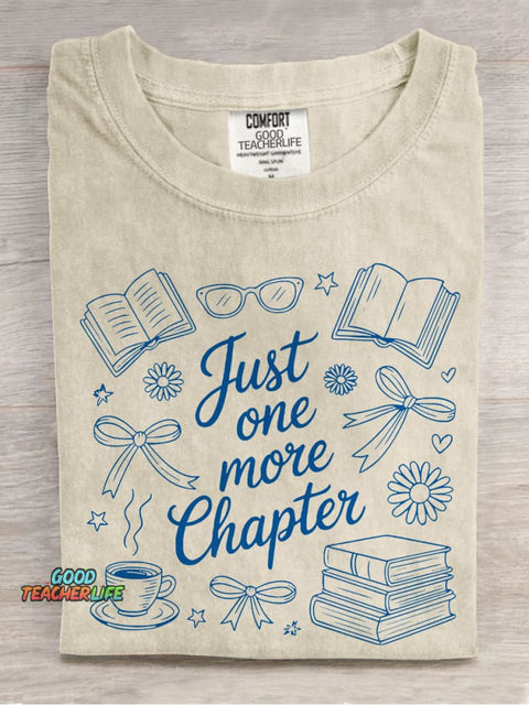 Just One More Chapter Book Lover Casual Print T-shirt