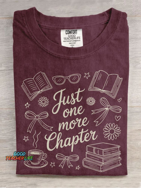 Just One More Chapter Book Lover Casual Print T-shirt