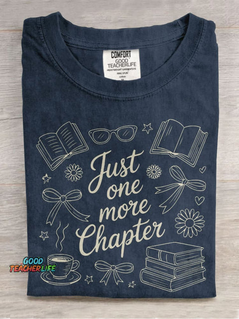Just One More Chapter Book Lover Casual Print T-shirt