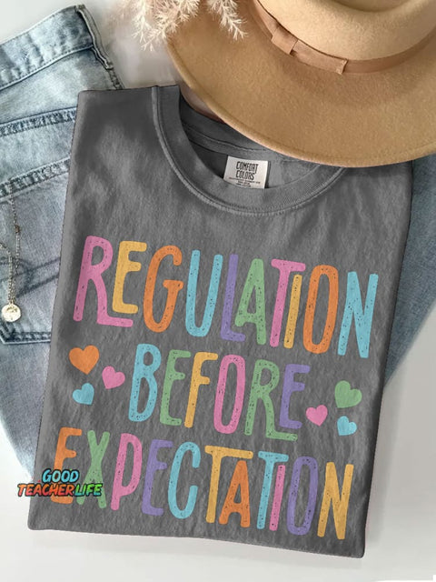 Special Education Shirt Regulation Before Expectation Casual Print T-shirt