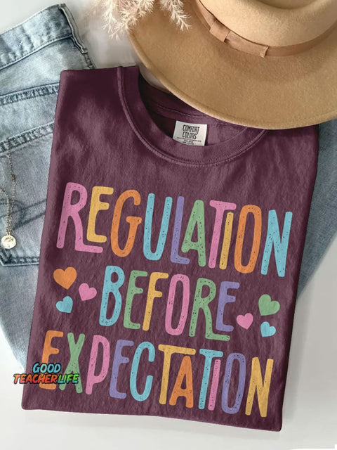 Special Education Shirt Regulation Before Expectation Casual Print T-shirt
