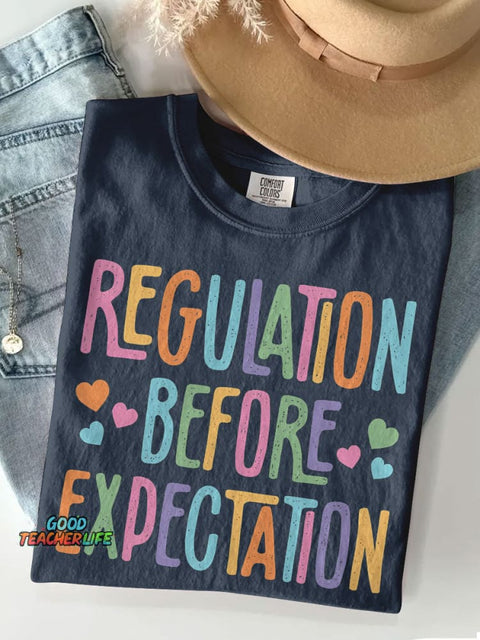 Special Education Shirt Regulation Before Expectation Casual Print T-shirt