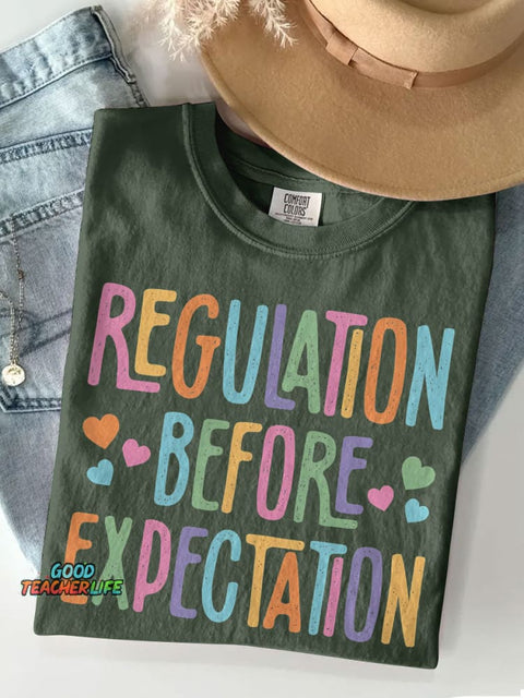 Special Education Shirt Regulation Before Expectation Casual Print T-shirt