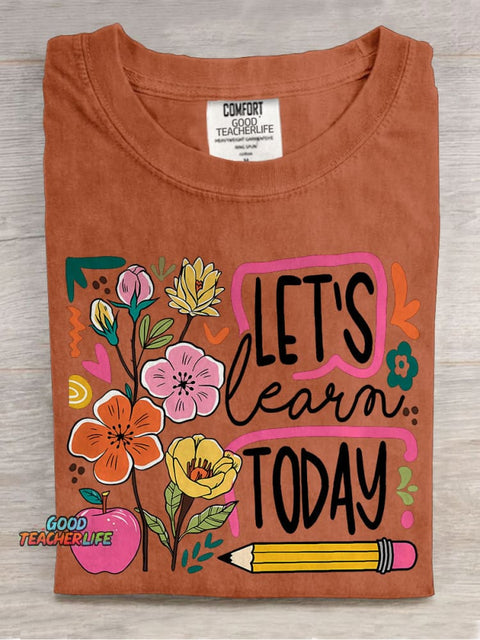 Boho Floral Teacher Let's Learn Today Casual Print T-shirt