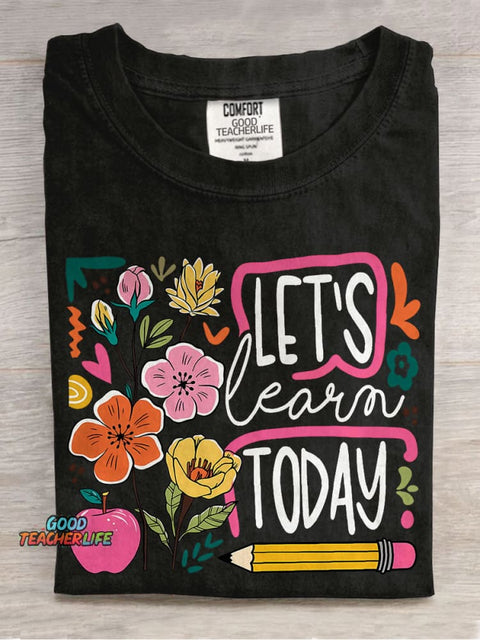 Boho Floral Teacher Let's Learn Today Casual Print T-shirt