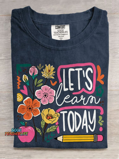 Boho Floral Teacher Let's Learn Today Casual Print T-shirt