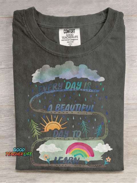 Every Day Is A Beautiful Day To Learn Teacher Special Education Casual Print T-shirt