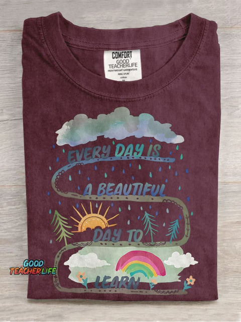 Every Day Is A Beautiful Day To Learn Teacher Special Education Casual Print T-shirt