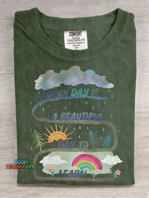 Every Day Is A Beautiful Day To Learn Teacher Special Education Casual Print T-shirt