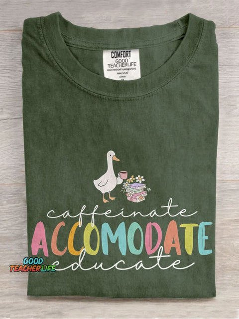 Caffeinate Accommodate Educate Casual Print T-shirt