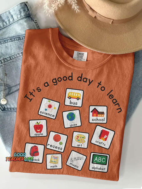Special Education Teacher It's A Good Day To Learn Casual Print T-shirt