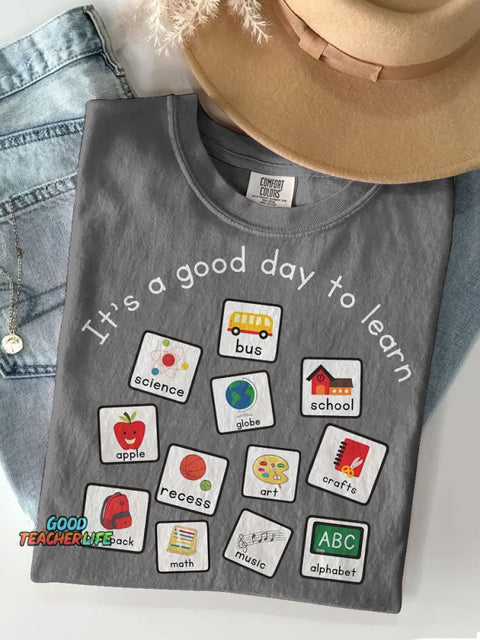 Special Education Teacher It's A Good Day To Learn Casual Print T-shirt